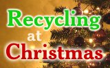 Recycling at Christmas