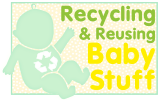 Recycling Baby Stuff